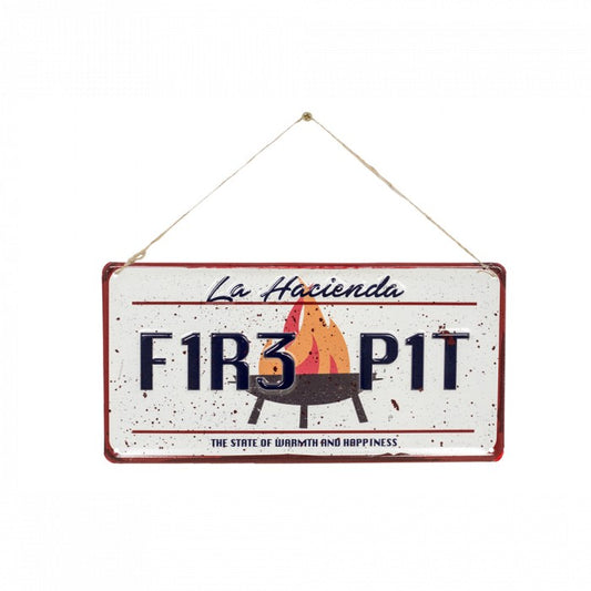 La Hacienda Firepit Embosseed Metal Sign