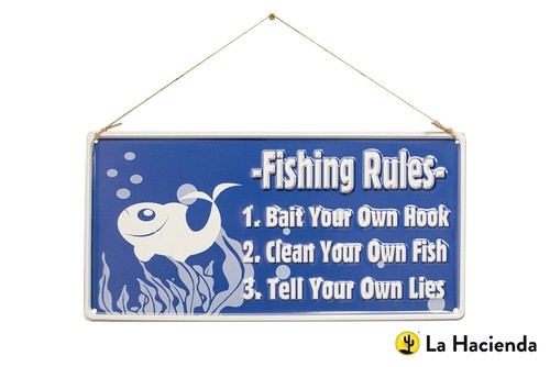 La Hacienda Fishing Rules Metal Sign LAH55553